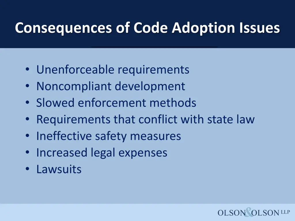 consequences of code adoption issues