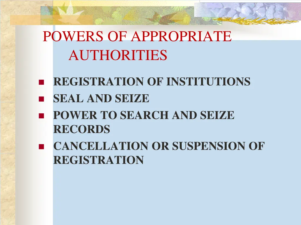 powers of appropriate authorities