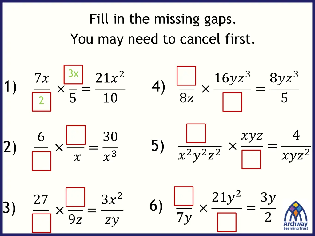 fill in the missing gaps you may need to cancel 1