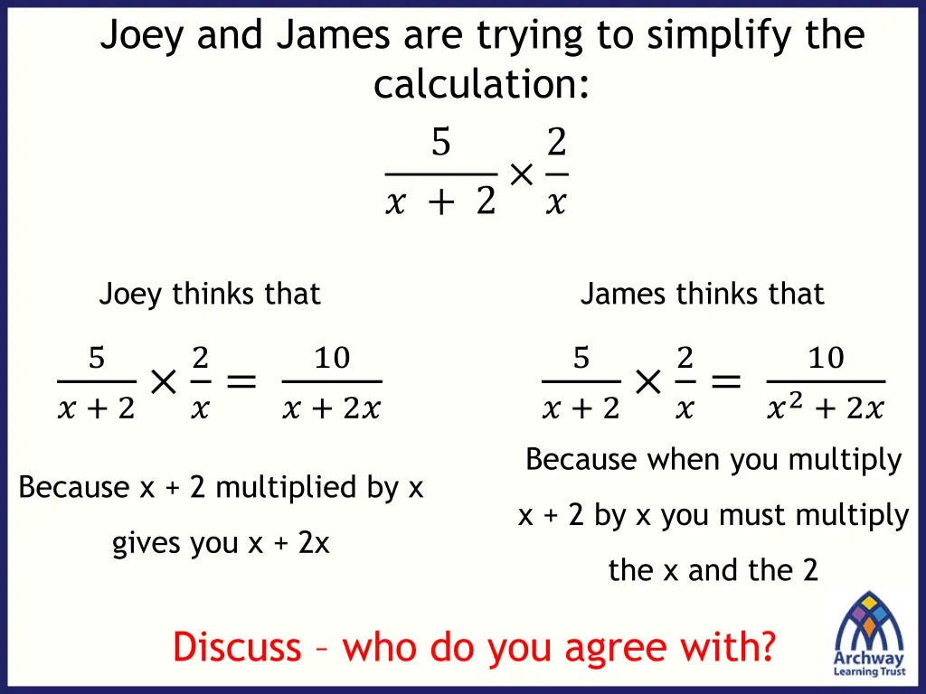 joey and james are trying to simplify
