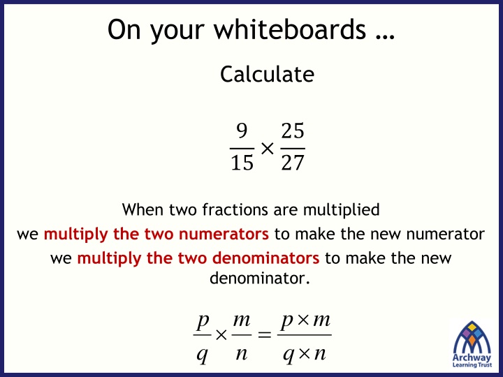 on your whiteboards