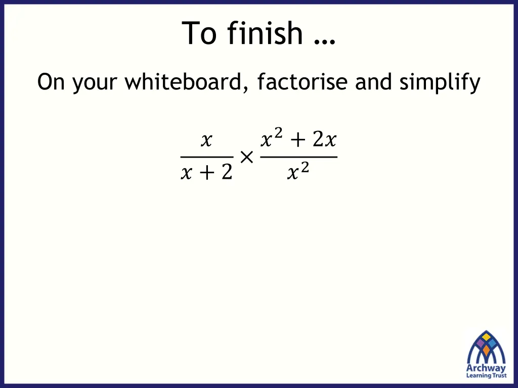 to finish 3