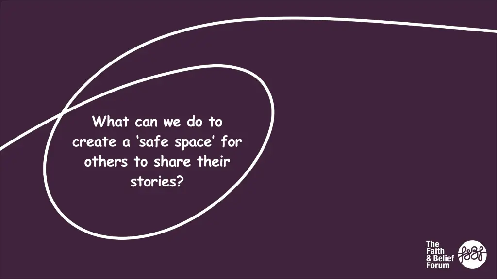 what can we do to create a safe space for others