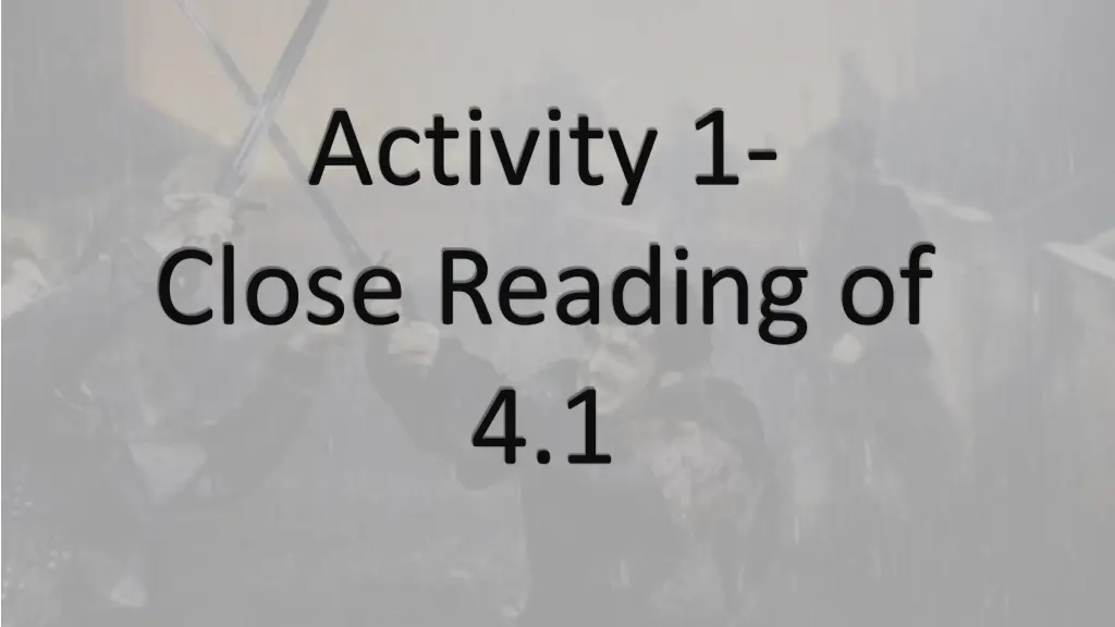 activity 1 close reading of 4 1