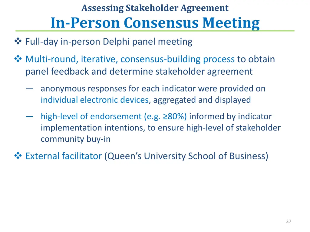 assessing stakeholder agreement in person