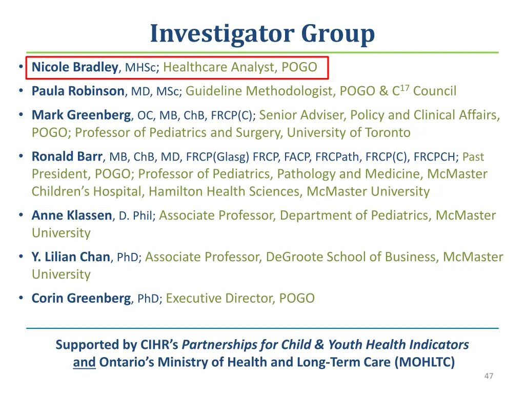 investigator group