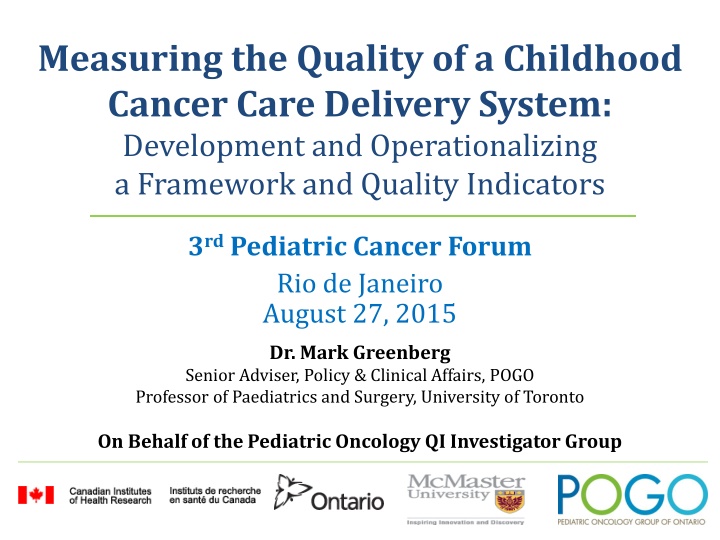measuring the quality of a childhood cancer care