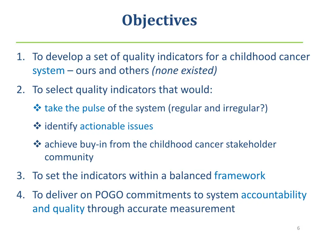 objectives