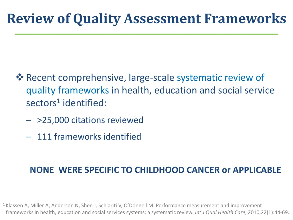 review of quality assessment frameworks