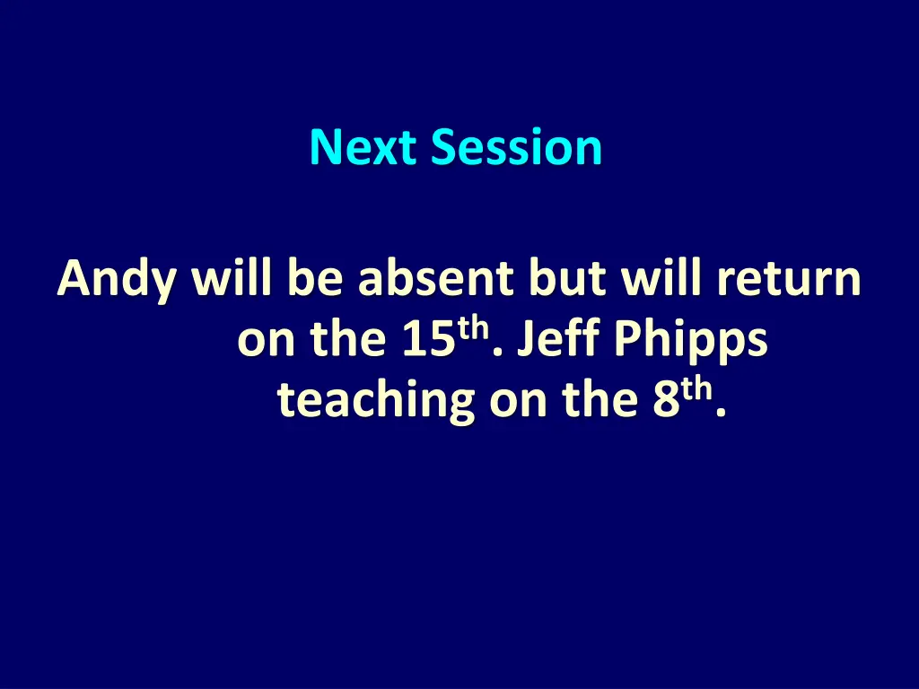 next session