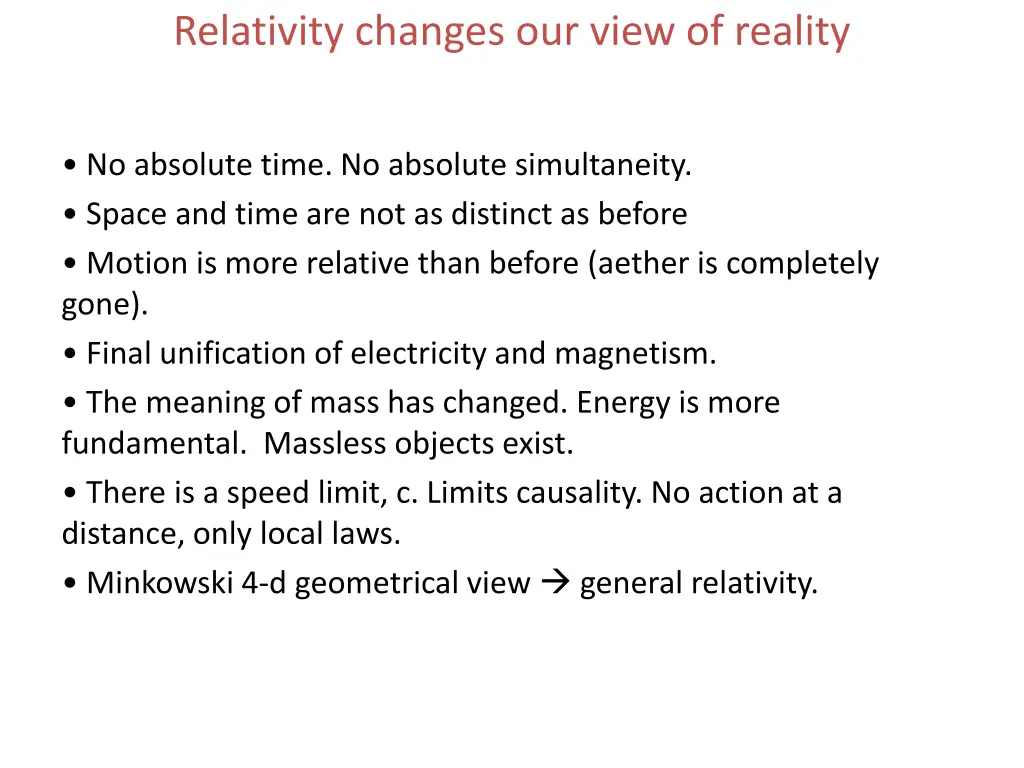 relativity changes our view of reality