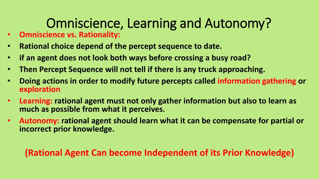 omniscience learning and autonomy omniscience
