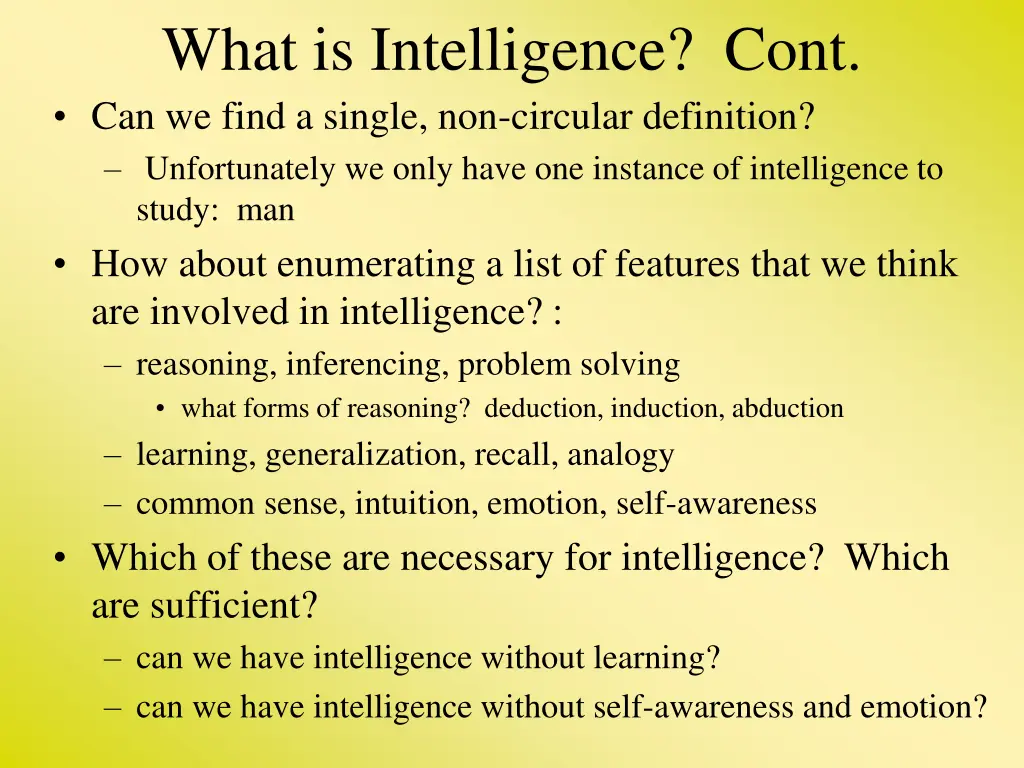 what is intelligence cont can we find a single