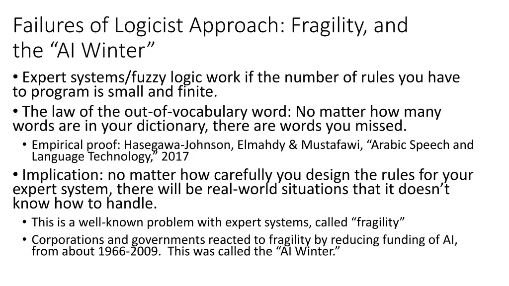 failures of logicist approach fragility