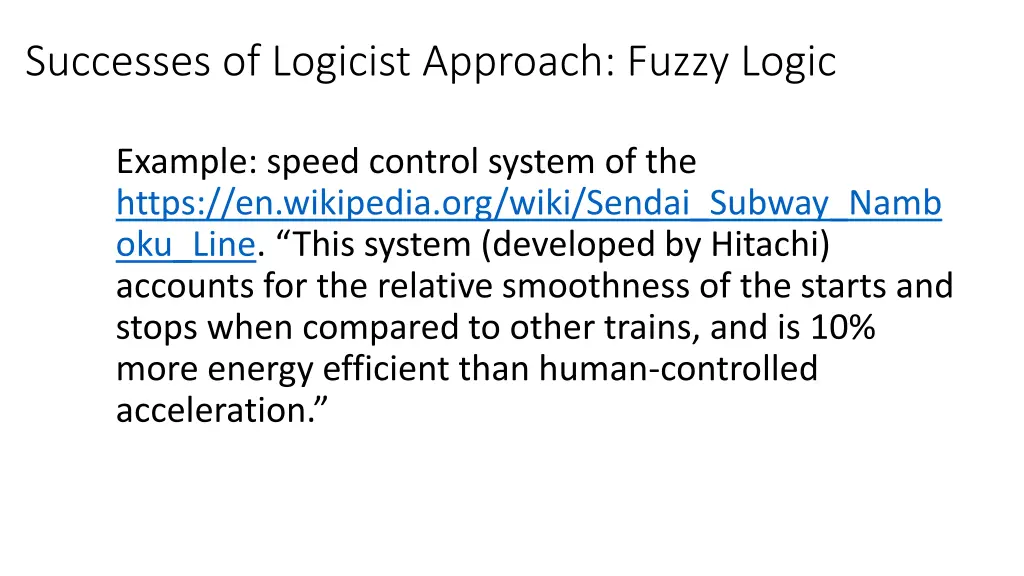 successes of logicist approach fuzzy logic 1