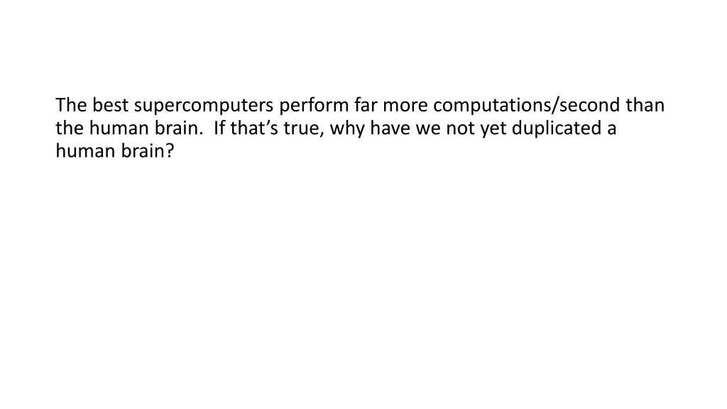 the best supercomputers perform far more