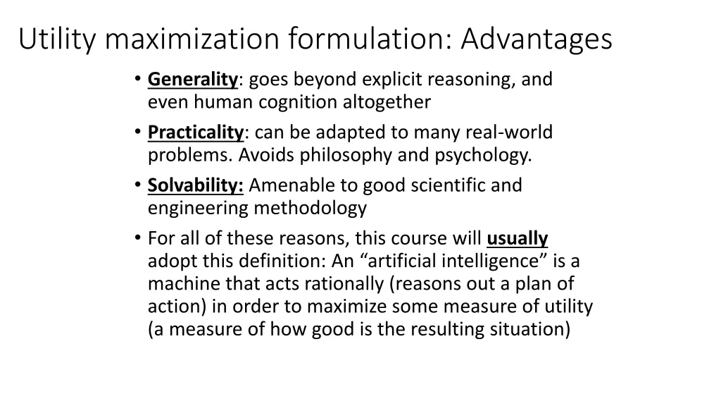 utility maximization formulation advantages