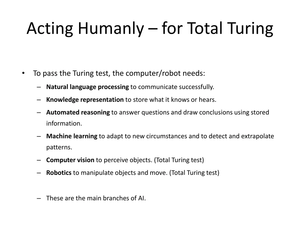 acting humanly for total turing