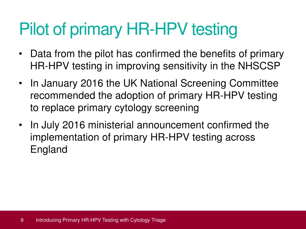 pilot of primary hr hpv testing 1