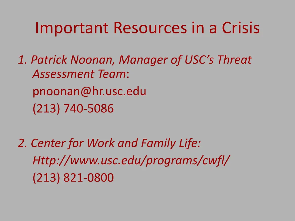 important resources in a crisis