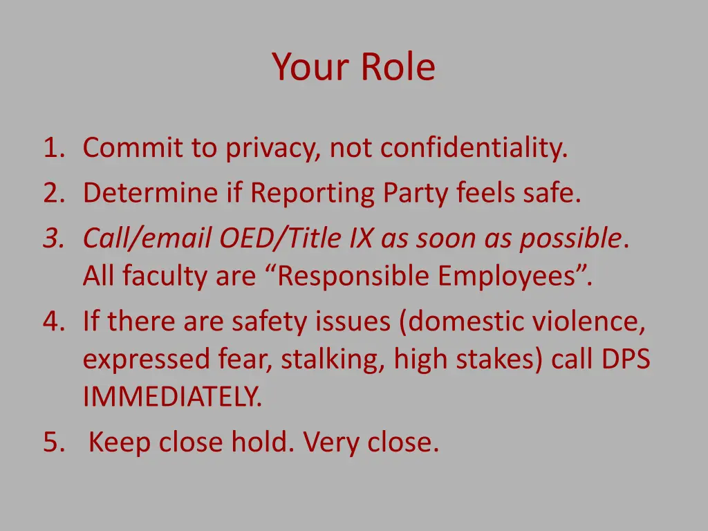 your role