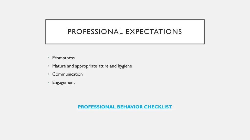 professional expectations