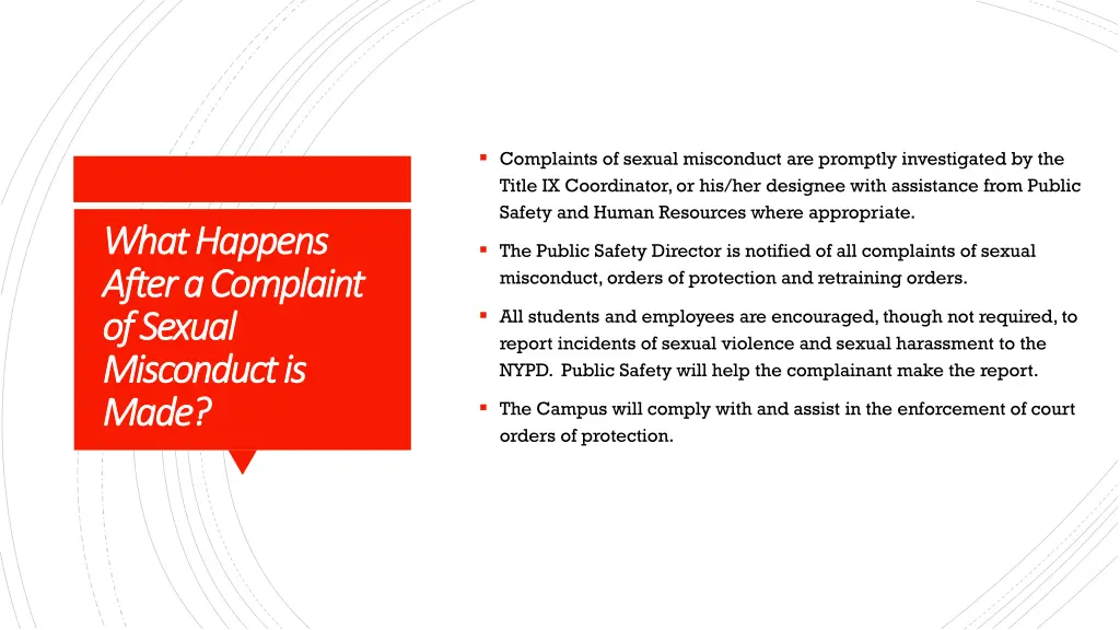 complaints of sexual misconduct are promptly