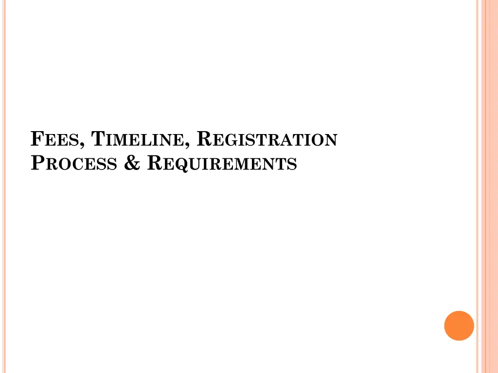 f ees t imeline r egistration p rocess