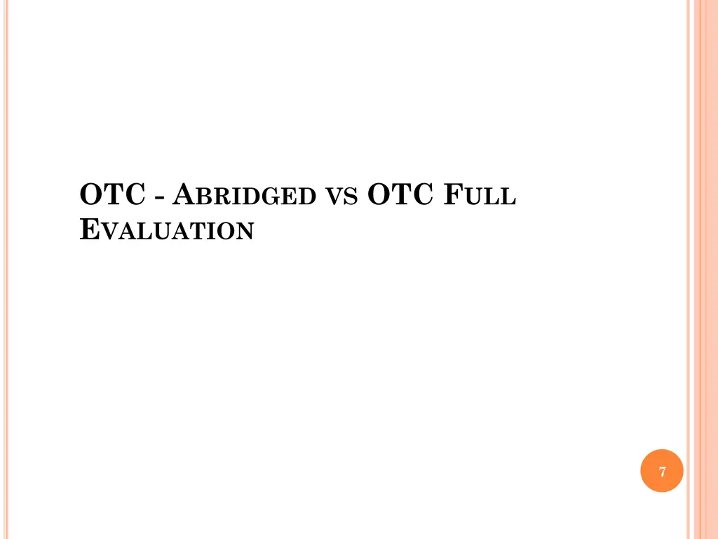 otc a bridged vs otc f ull e valuation