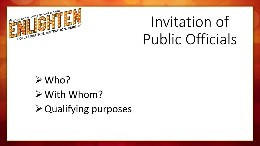 invitation of public officials
