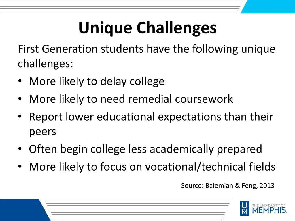 unique challenges first generation students have