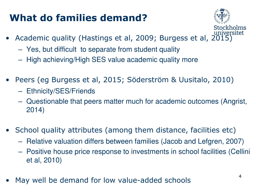 what do families demand