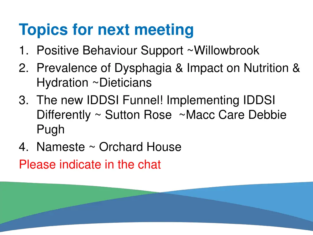 topics for next meeting 1 positive behaviour