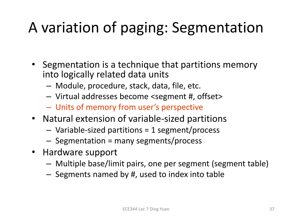 a variation of paging segmentation