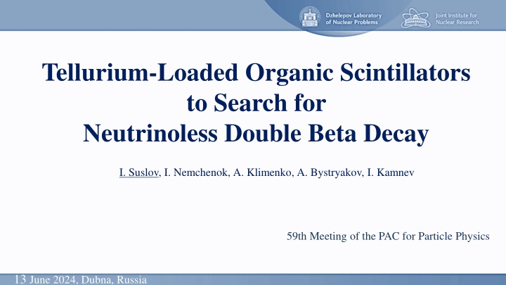 tellurium loaded organic scintillators to search