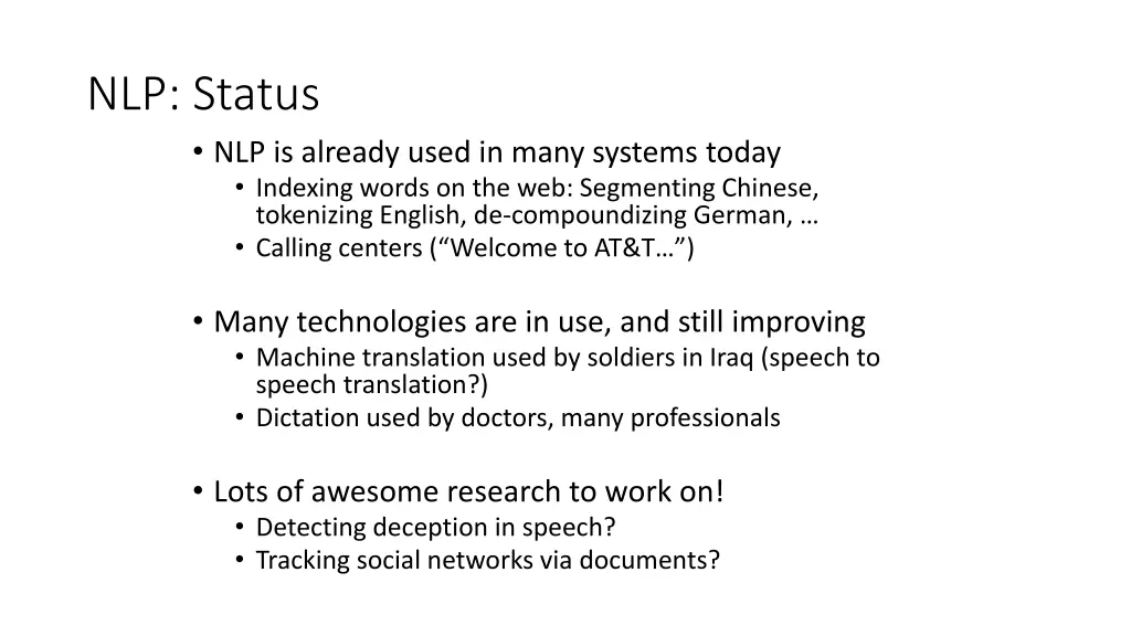 nlp status nlp is already used in many systems