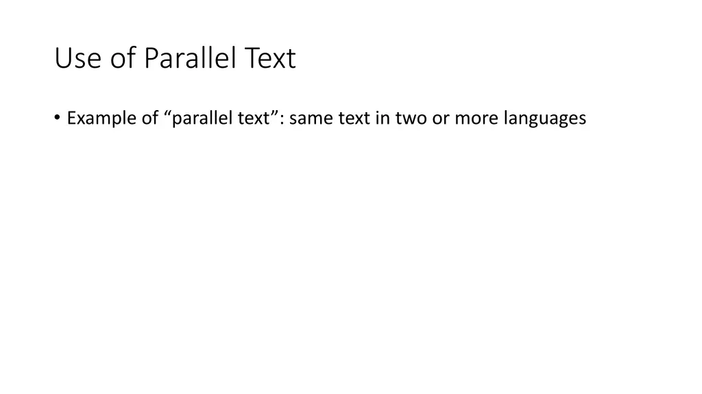 use of parallel text