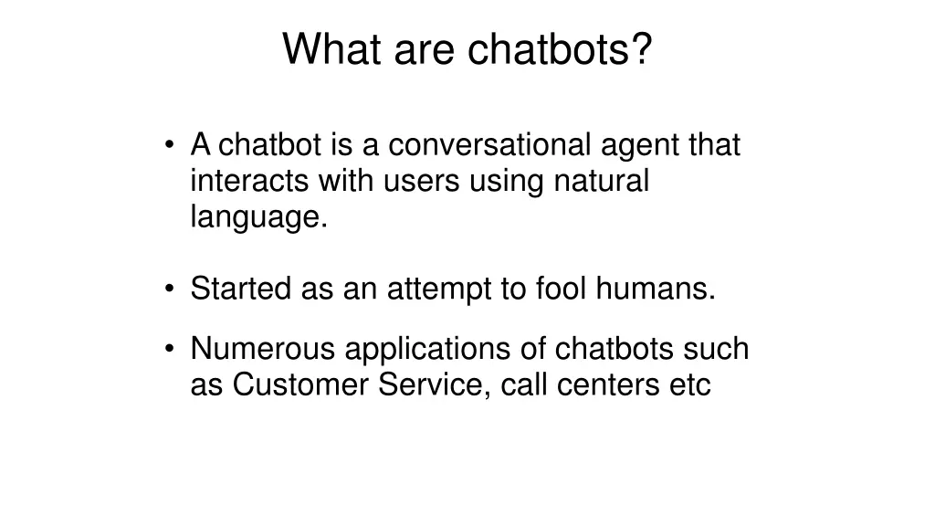 what are chatbots
