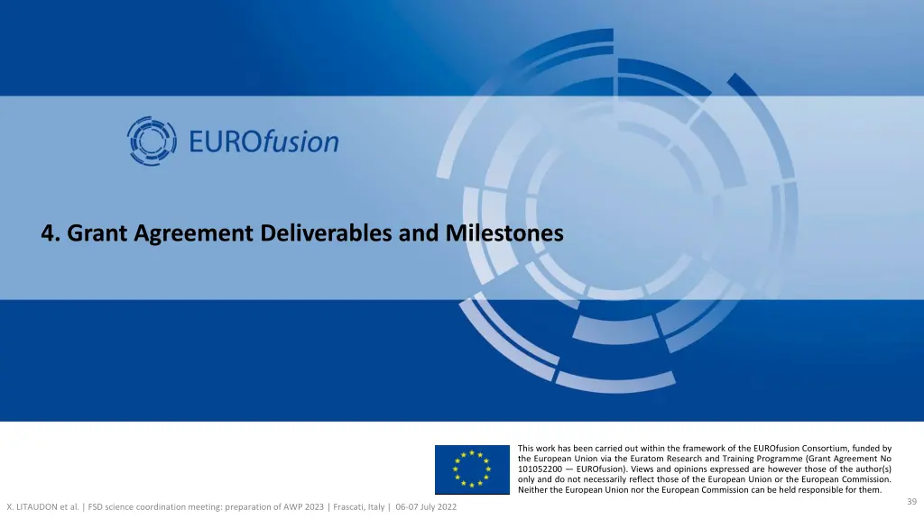 4 grant agreement deliverables and milestones