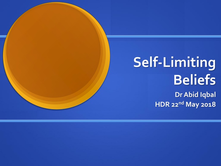self limiting beliefs dr abid iqbal