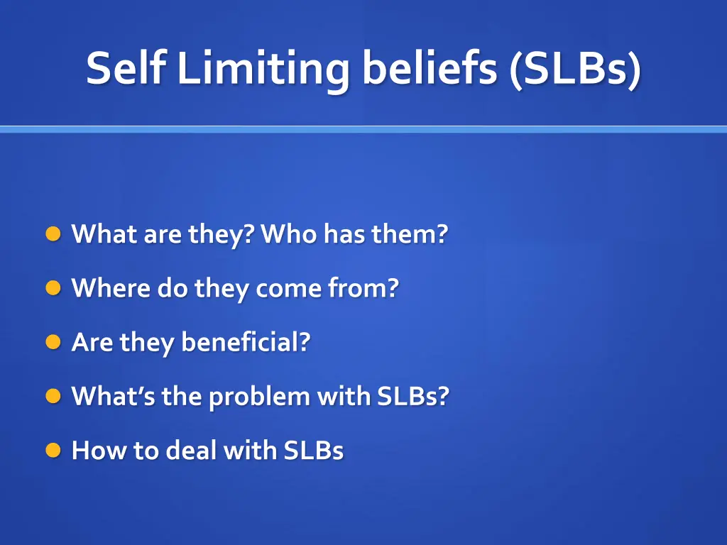 self limiting beliefs slbs