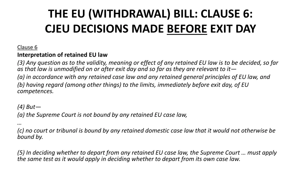 the eu withdrawal bill clause 6 cjeu decisions 1