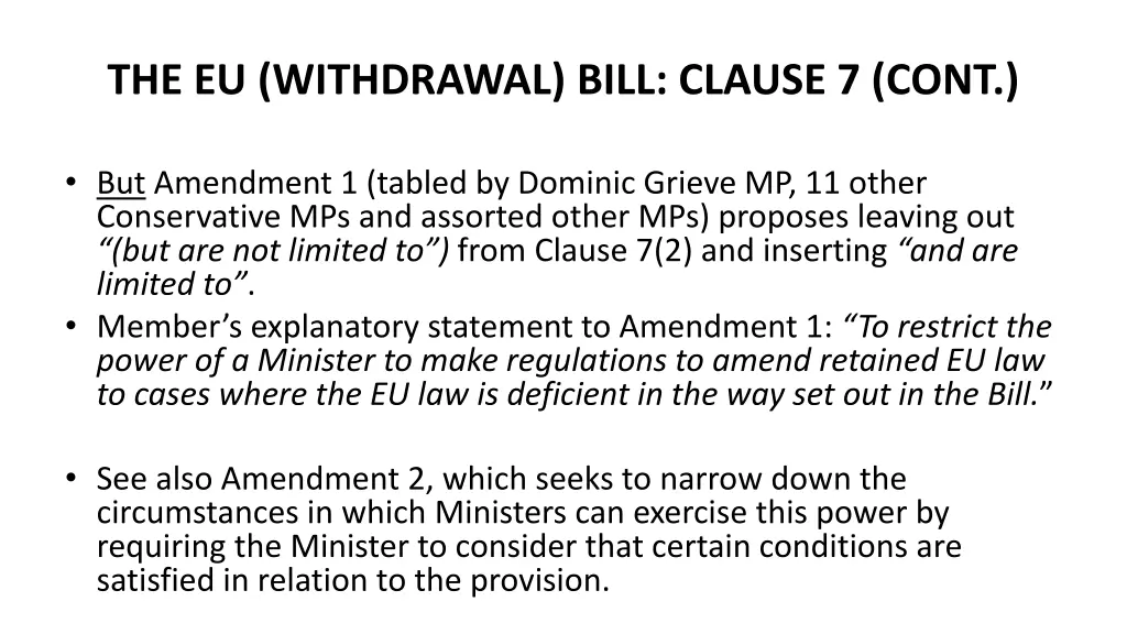 the eu withdrawal bill clause 7 cont 1