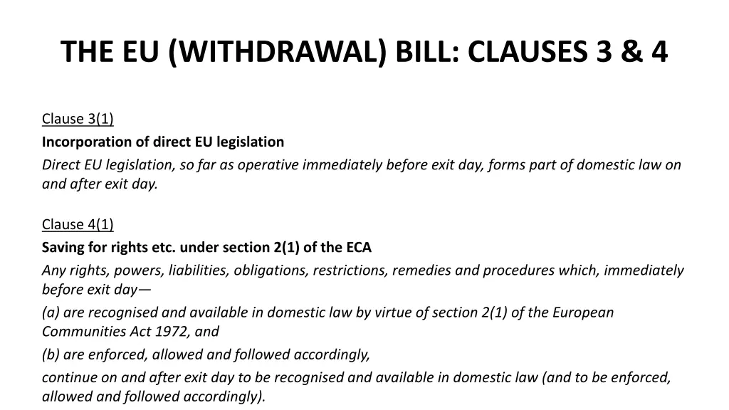 the eu withdrawal bill clauses 3 4