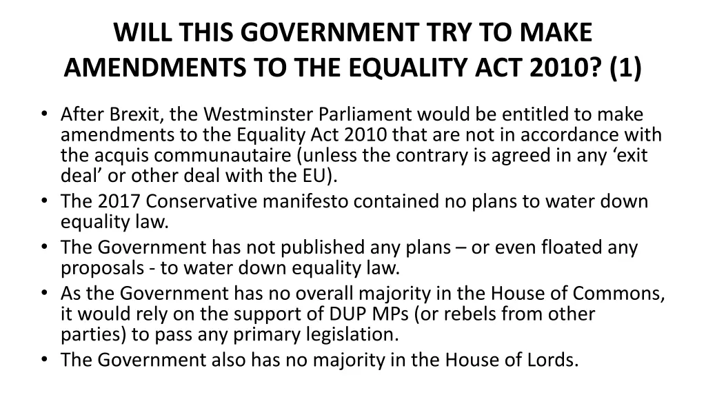 will this government try to make amendments