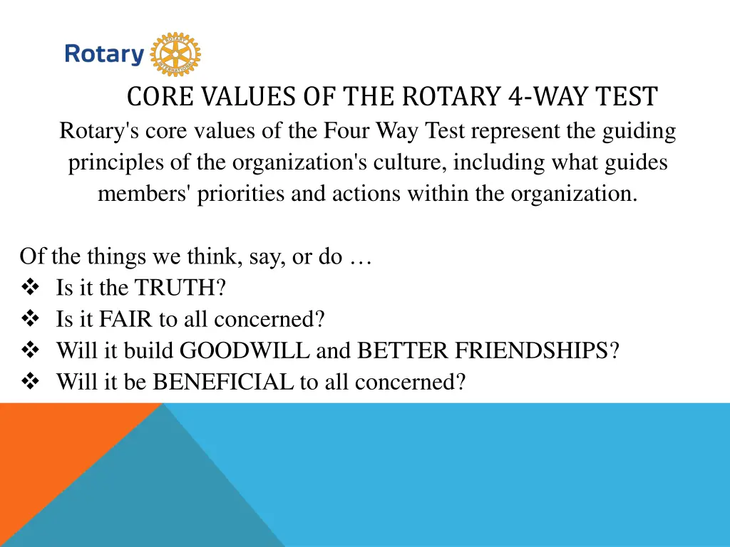 core values of the rotary 4 way test rotary