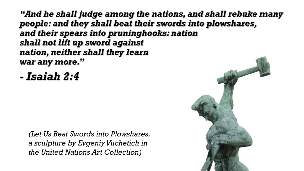 and he shall judge among the nations and shall