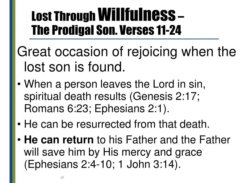 lost through willfulness the prodigal son verses 7