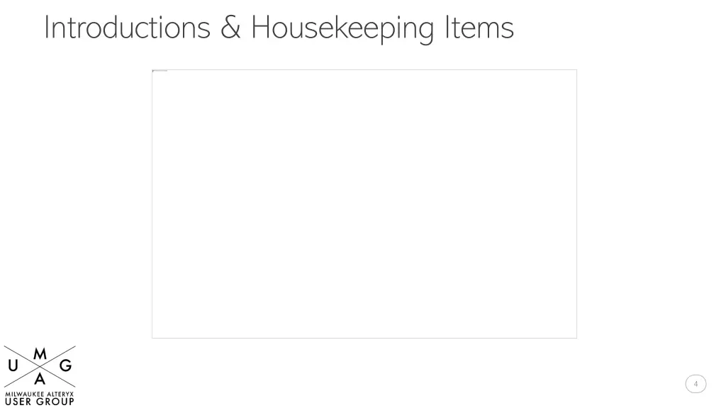 introductions housekeeping items