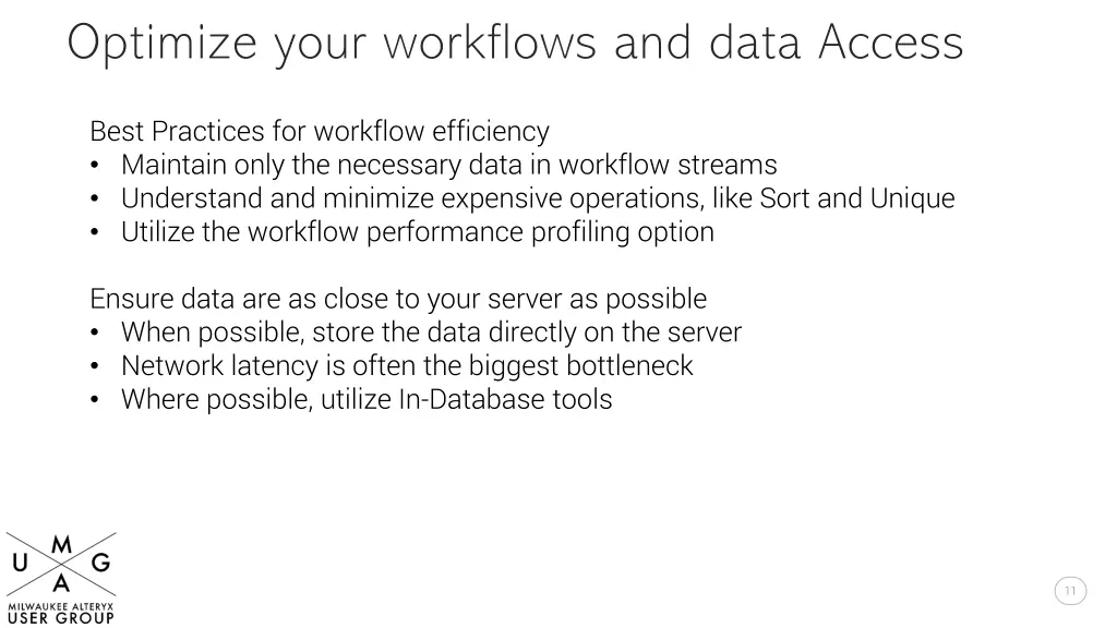 optimize your workflows and data access